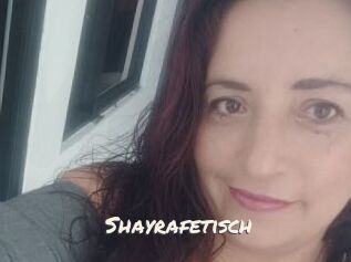 Shayrafetisch