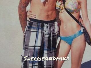 SherrieANDmike