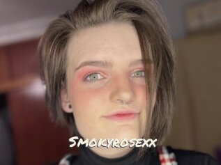 Smokyrosexx