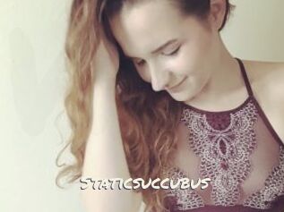Staticsuccubus