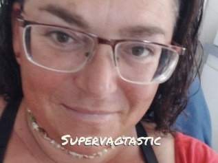 Supervagtastic