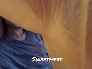 Sweetmess