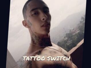 TATTOO_SWITCH