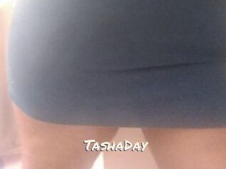TashaDay