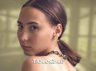 TaylorBrid
