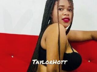TaylorHott