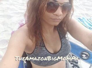 TheAmazonBigMomma