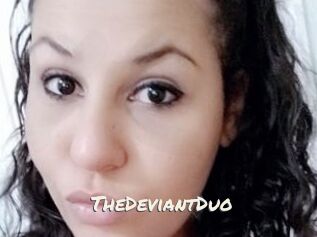 TheDeviantDuo