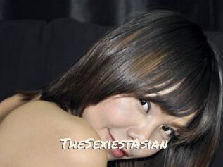 TheSexiestAsian