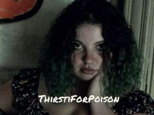 ThirstiForPoison