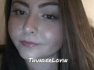 ThunderLovin