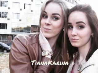 TianaKarina