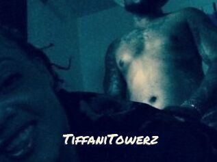 TiffaniTowerz