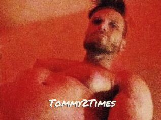 Tommy2Times