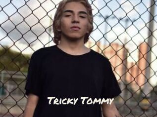 Tricky_Tommy