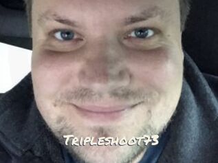 Tripleshoot73