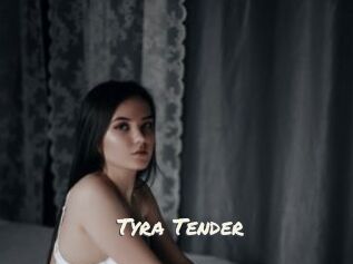 Tyra_Tender