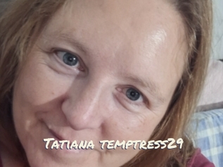 Tatiana_temptress29