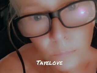 Tayelove