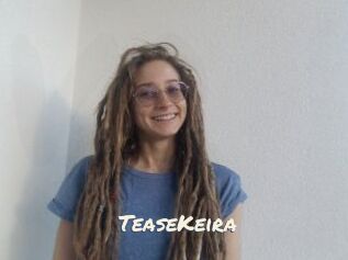 TeaseKeira