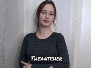 Theaatcher