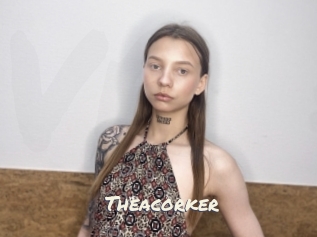 Theacorker