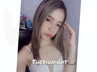 Thebignight