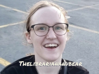 Thelibrarianandbear