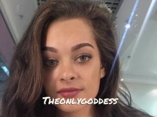 Theonlygoddess