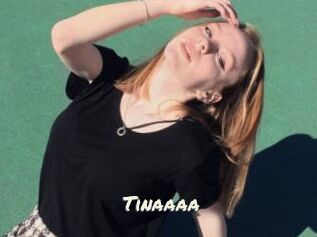 Tinaaaa