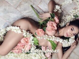 Toloveyoumore