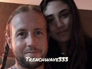 Trenchwave333