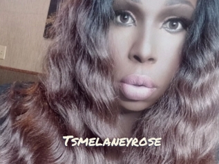 Tsmelaneyrose