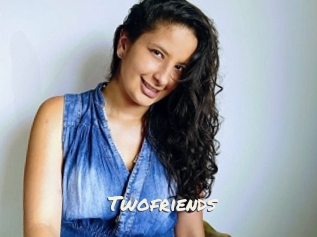 Twofriends
