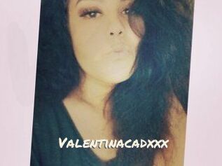 Valentinacadxxx