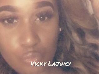 Vicky_Lajuicy