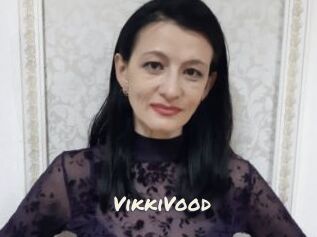 VikkiVood