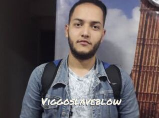 Viggoslaveblow