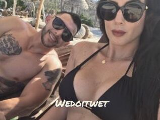 Wedoitwet