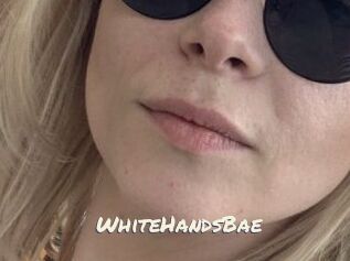 WhiteHandsBae