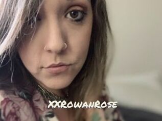 XXRowanRose