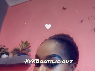 XxXBootilicious
