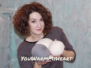 YouWarmMyHeart