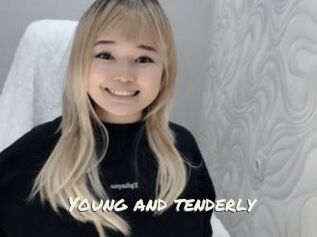Young_and_tenderly