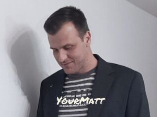 YourMatt