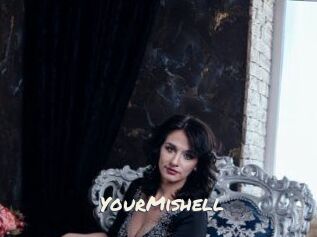 YourMishell