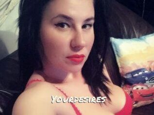 Yourdesires