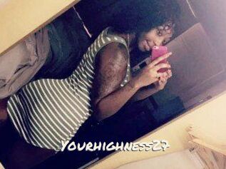 Yourhighness27