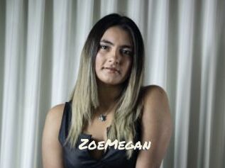 ZoeMegan